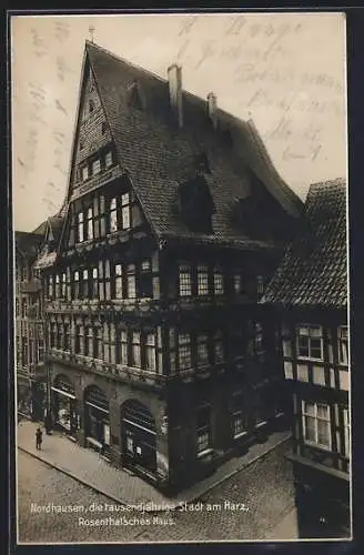 AK Nordhausen am Harz, Rosenthal`sches Haus