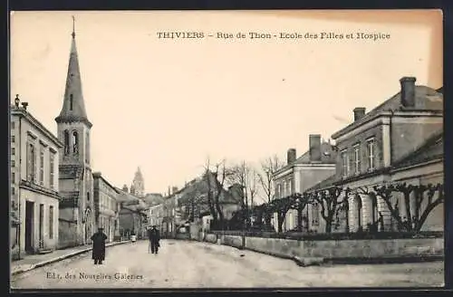 AK Thiviers, Rue de Thon, École des Filles et Hospice