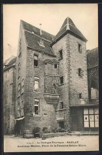 AK Sarlat, Ancienne Maison, Place de la Fontaine Sainte-Marie