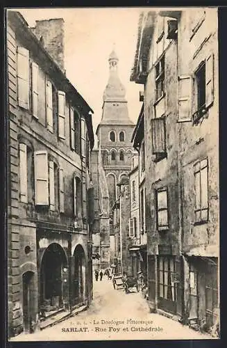 AK Sarlat, Rue Foy et Cathédrale