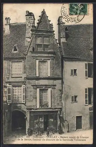 AK Sarlat, Maison natale d`Étienne de la Boétie, auteur du discours de la Servitude Volontaire