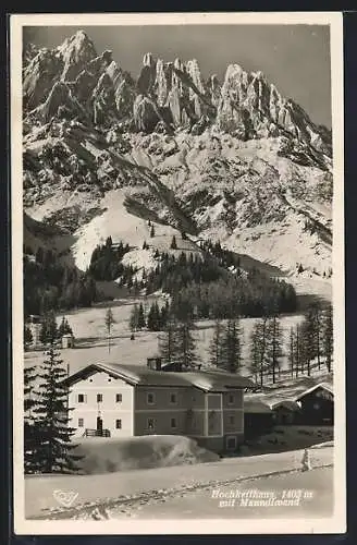 AK Hochkeilhaus, Berghütte mit Manndlwand