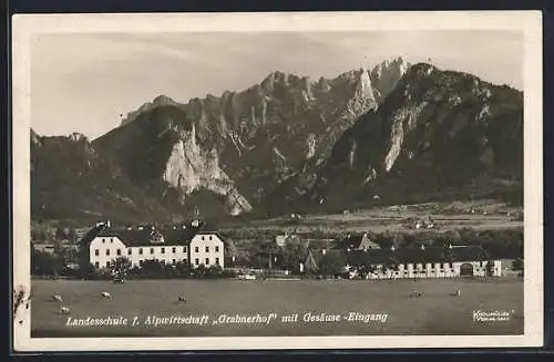 AK Gesäuse, Landesschule f. Alpenwirtschaft Grabnerhof