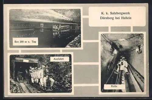 AK Dürnberg bei Hallein, K. k. Salzbergwerk, Rolle und Ausfart