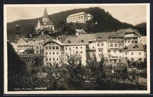 AK Murau, Ortsansicht vom Bahnhof aus