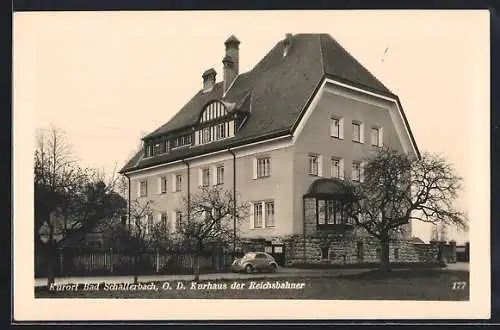 AK Bad Schallerbach /O. D., Kurhaus der Reichsbahner