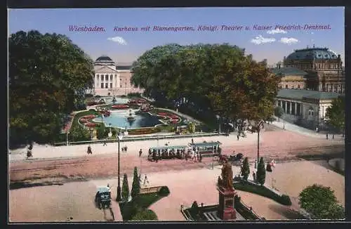 AK Wiesbaden, Kurhaus mit Blumengarten, Königlichem Theater und Kaiser Friedrich-Denkmal, Strassenbahn