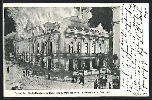 AK Basel, Brand des Stadt-Theaters 1904