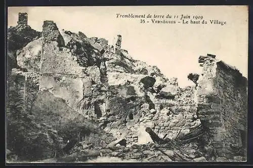 AK Vernègues, tremblement de terre du 11 Juin 1909, le haut du village, Erdbeben