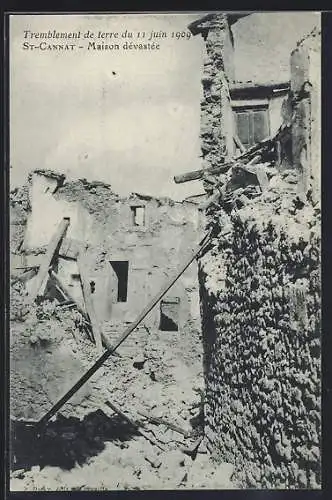 AK St-Cannat, Maison dévastée, Tremblement de terre du 11 juin 1909, Erdbeben