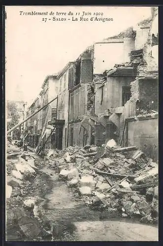 AK Salon, La Rue d`Avignon, Tremblement de terre du 11 Juin 1909