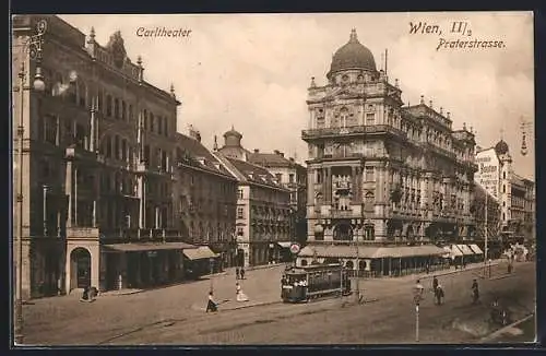 AK Wien, Carltheater und Praterstrasse