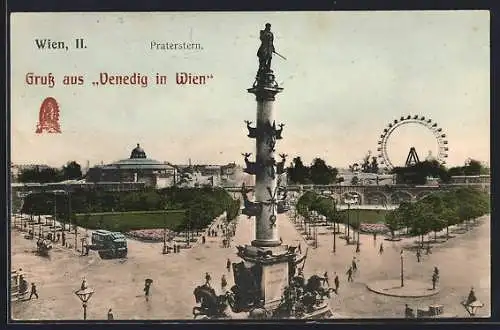 AK Wien, Ausstellung Venedig in Wien, Blick auf den Praterstern