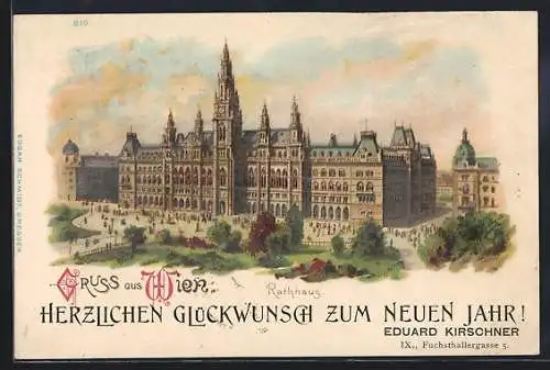 Lithographie Wien, Rathhaus, Neujahrsgruss Gewerbe Eduard Kirschner, Fuchsthallergasse 5