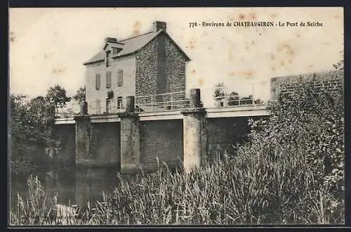 AK Châteaugiron, Le Pont de Seiche et maison adjacente