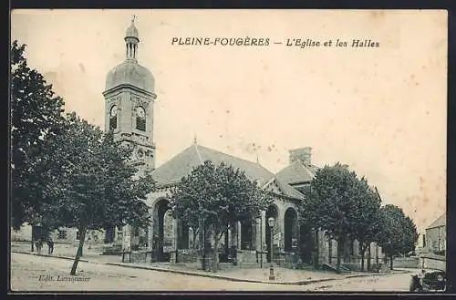 AK Pleine-Fougères, L`Eglise et les Halles