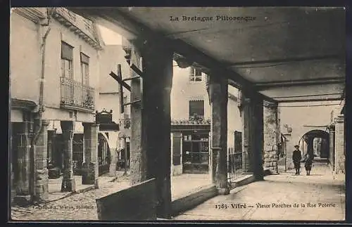 AK Vitré, Vieux Porches de la Rue Poterie