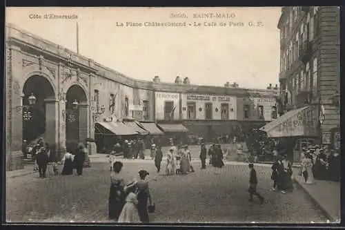 AK Saint-Malo, La Place Châteaubriand, Le Café de Paris G. F