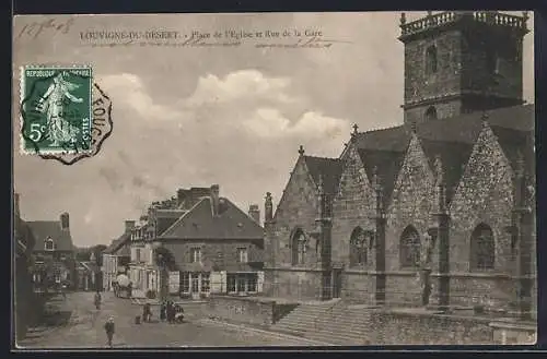 AK Louvigné-du-Désert, Place de l`Église et Rue de la Gare