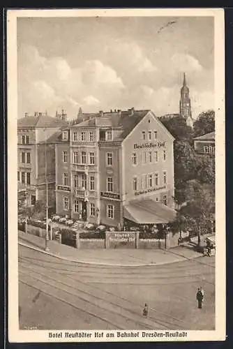 AK Dresden-Neustadt, Hotel Neustädter Hof am Bahnhof