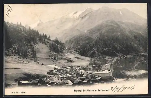 AK Bourg St-Pierre, Ortspanorama mit Le Velan, Um 1900