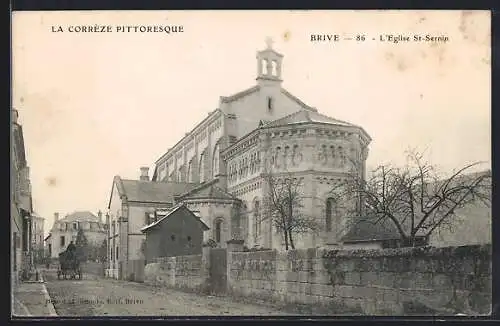 AK Brive, L`Église St-Sernin et rue pittoresque du quartier