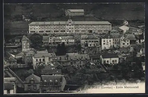 AK Bort, École Marmontel et vue sur le village environnant