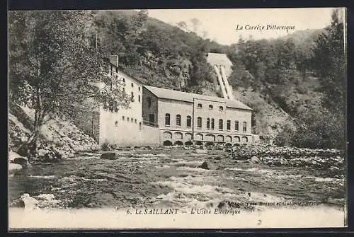 AK Le Saillant, L`Usine Électrique et la rivière pittoresque