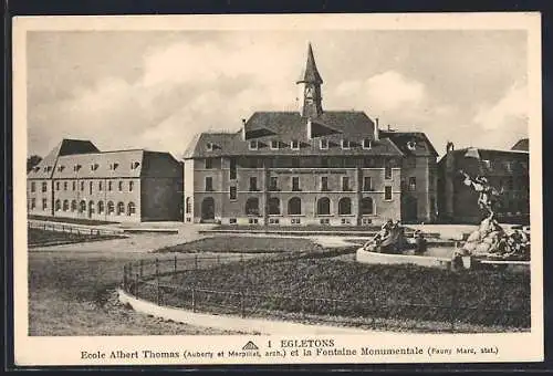 AK Egletons, École Albert Thomas et la Fontaine Monumentale