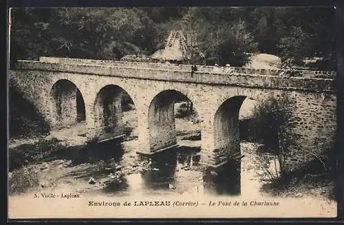 AK Lapleau, Le Pont de la Charlaune