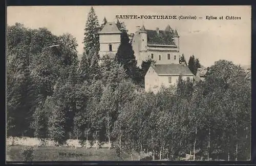 AK Sainte-Fortunade, Église et Château dans la verdure