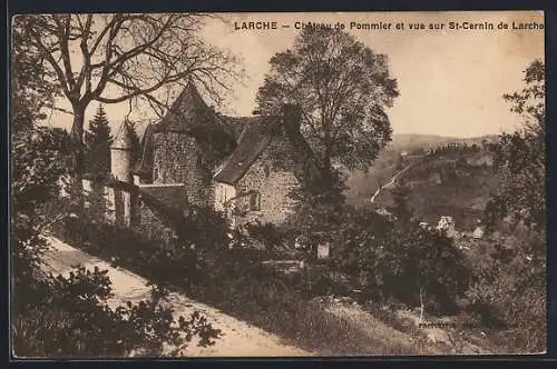 AK Larche, Château de Pommier et vue sur St-Cernin de Larche