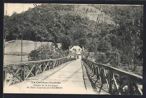 AK Chambon, Pont suspendu sur la Dordogne dans les gorges