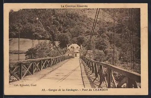 AK Chambon, Pont du Chambon dans les gorges de la Dordogne