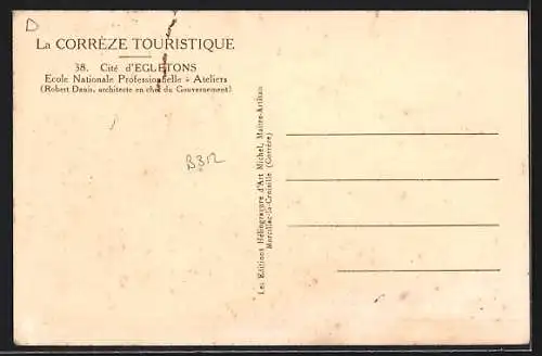 AK Égletons, École Nationale Professionnelle et Ateliers, vue sur les bâtiments et jardins