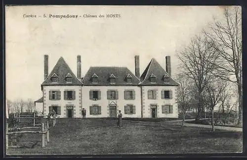 AK Pompadour, Château des Monts