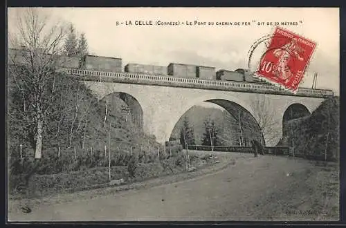 AK La Celle, Le Pont du chemin de fer dit de 20 mètres