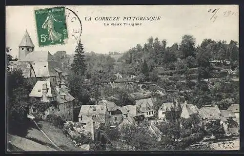 AK Treignac, Le vieux Treignac dans la Corrèze pittoresque