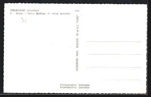 AK Treignac, Digue, Usine Ballage et vieux quartier