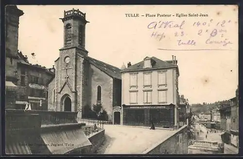 AK Tulle, Place Pasteur, Église Saint-Jean et rue animée