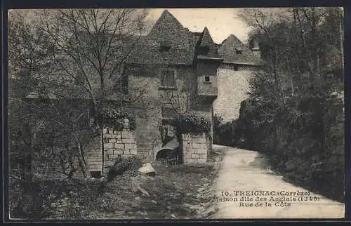 AK Treignac, Maison dite des Anglais (1386), Rue de la Côte