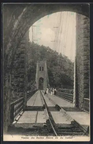 AK Lapleau, Viaduc des Roches Noires vu du tunnel