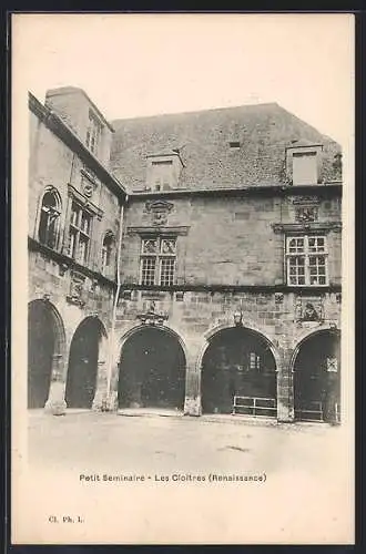 AK Brive, Petit Séminaire, Les Cloîtres (Renaissance)