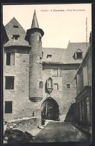 AK Uzerche, Porte Barracahude et architecture médiévale