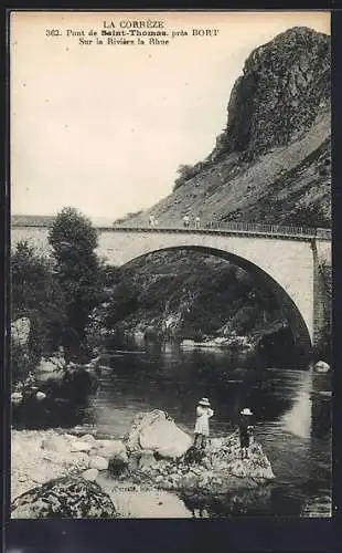 AK Bort, Pont de Saint-Thomas sur la Rivière la Rhue