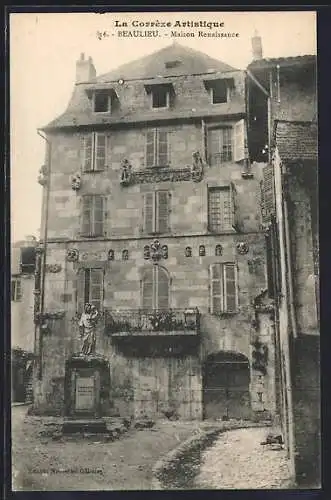 AK Beaulieu, Maison Renaissance avec statue sur la place centrale