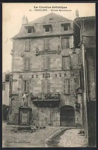 AK Beaulieu, Maison Renaissance et statue sur la place