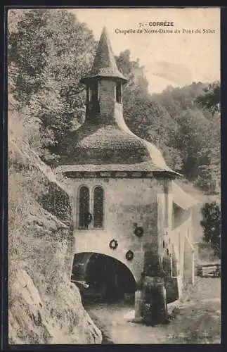 AK Corrèze, Chapelle de Notre-Dame du Pont du Salut