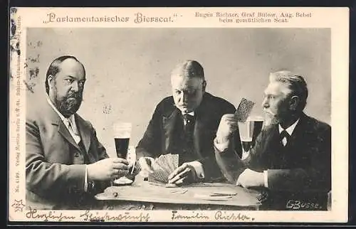 AK Parlamentarischer Bierskat, Eugen Richter, Graf Bülow und August Bebel beim gemütlichen Skat, Arbeiterbewegung