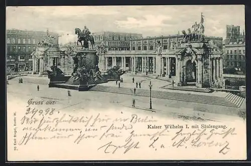 AK Berlin, Denkmal Kaiser Wilhelm I. mit Säulengang